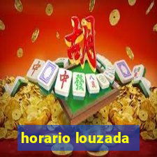 horario louzada